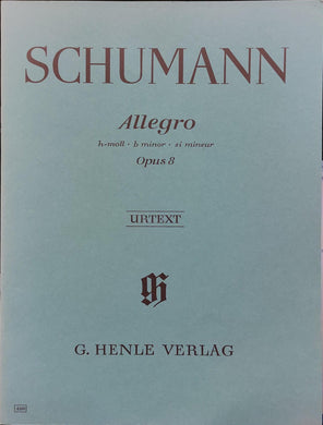 ROBERT SCHUMANN: Allegro b minor op. 8