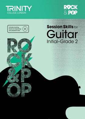 Rock & Pop Session Skills for Guitar Book 1 Initial–Grade 2