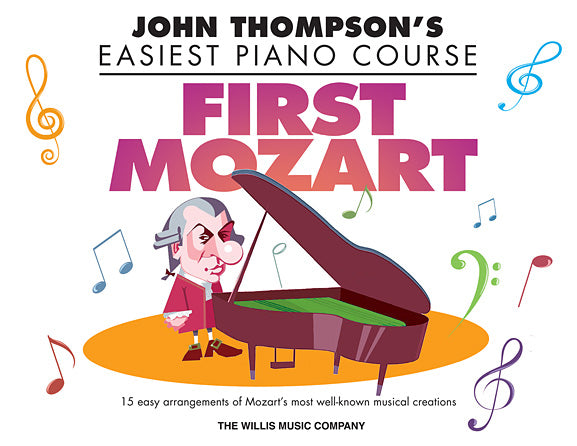 JOHN THOMPSON'S FIRST MOZART