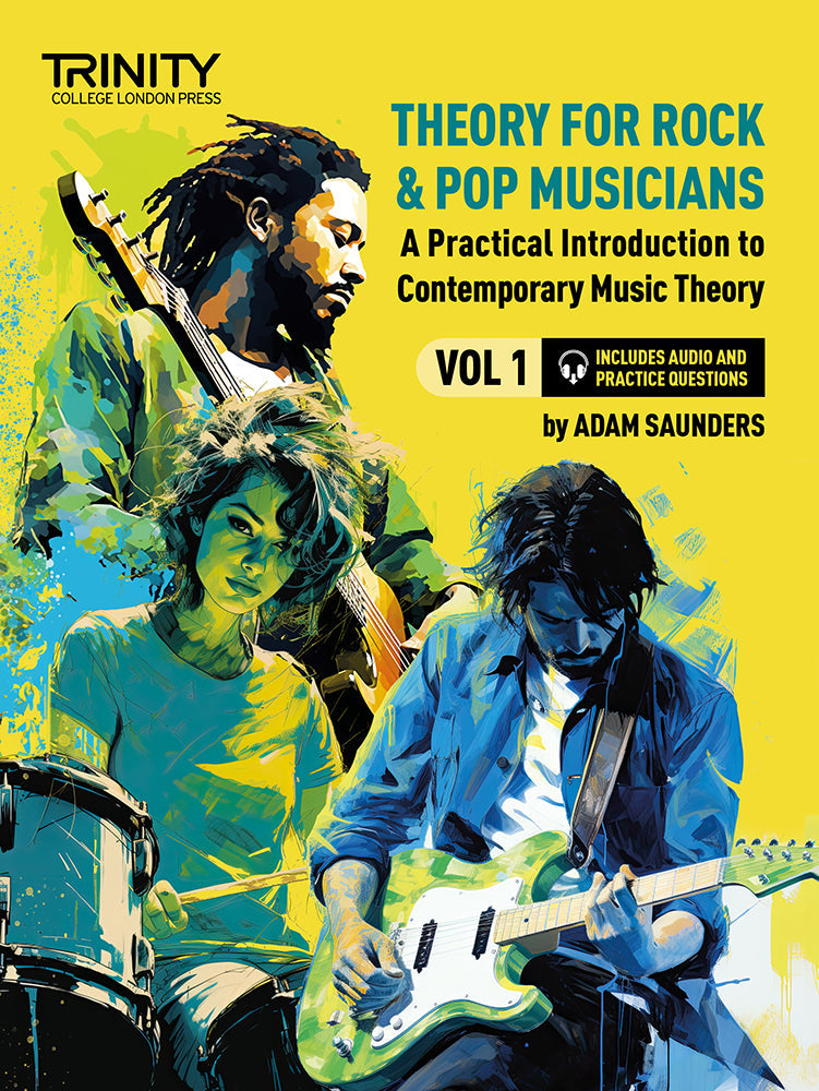 Trinity Theory For Rock & Pop Musicians Volume 1
