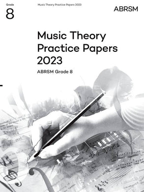 Music Theory Practice Papers 2023 Grade 8