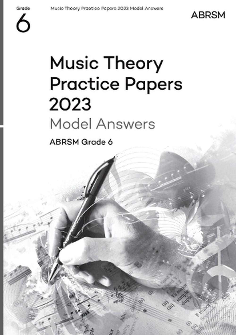 Music Theory Practice Papers 2023 Grade 6 Answers