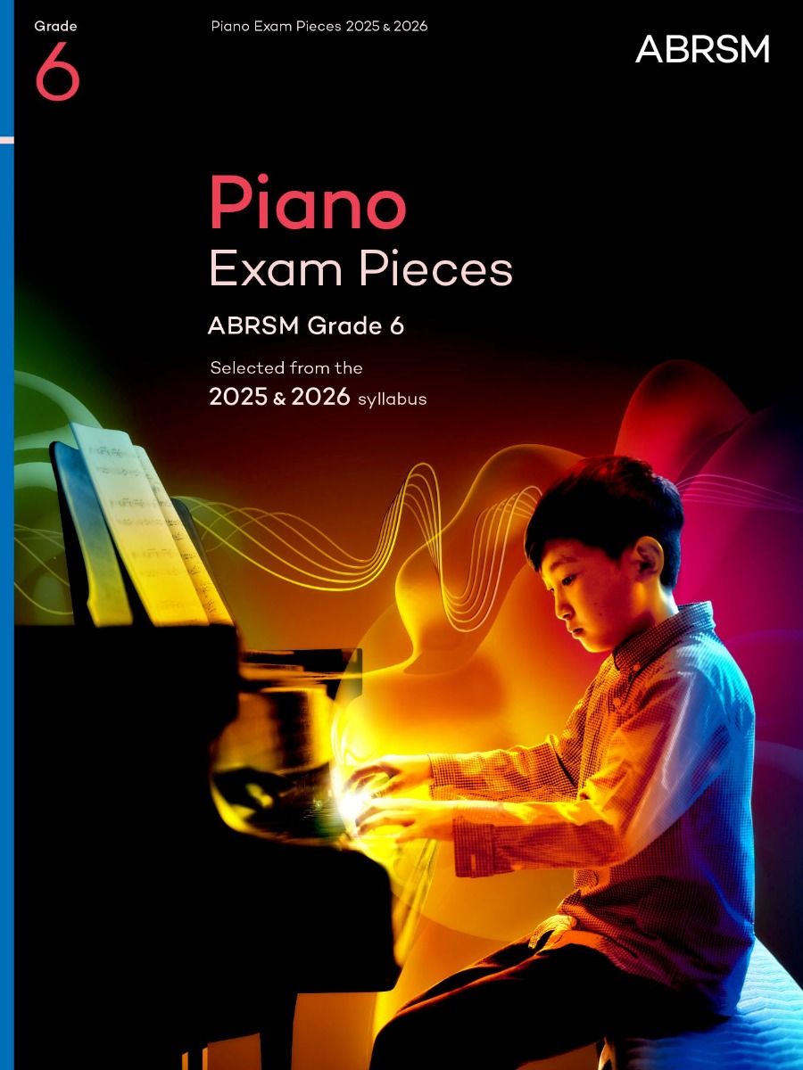 Piano Exam Pieces 2025-2026, ABRSM Grade 6