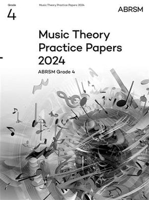 Music Theory Practice Papers 2024 Grade 4