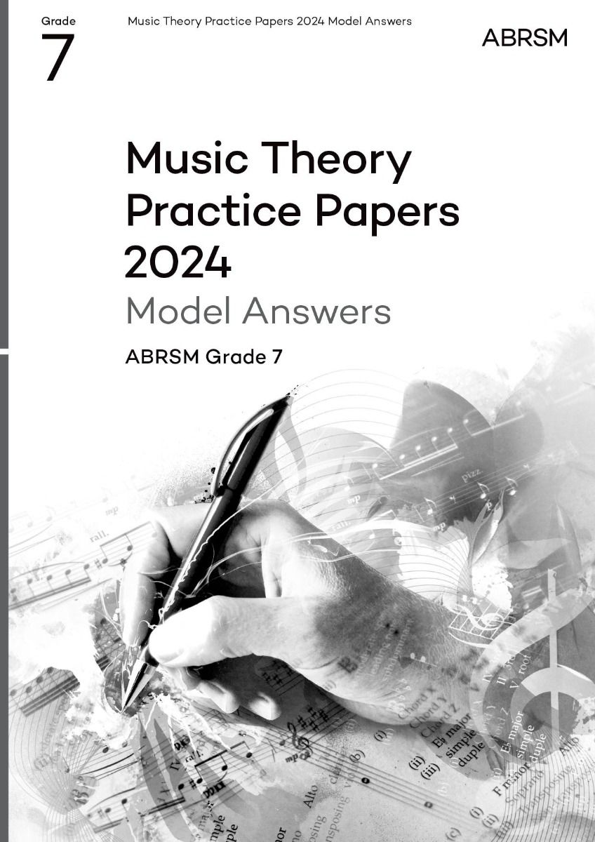 Music Theory Practice Papers 2024 Grade 7 Answers