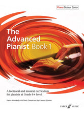 Load image into Gallery viewer, The Advanced Pianist Book 1