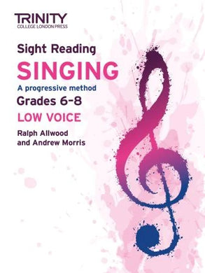 Sight Reading Singing: Grades 6-8 (low voice) (Piano/Vocal)
