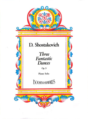 D. Shostakovich: Three Fantastic Dances Op.5 Piano Solo