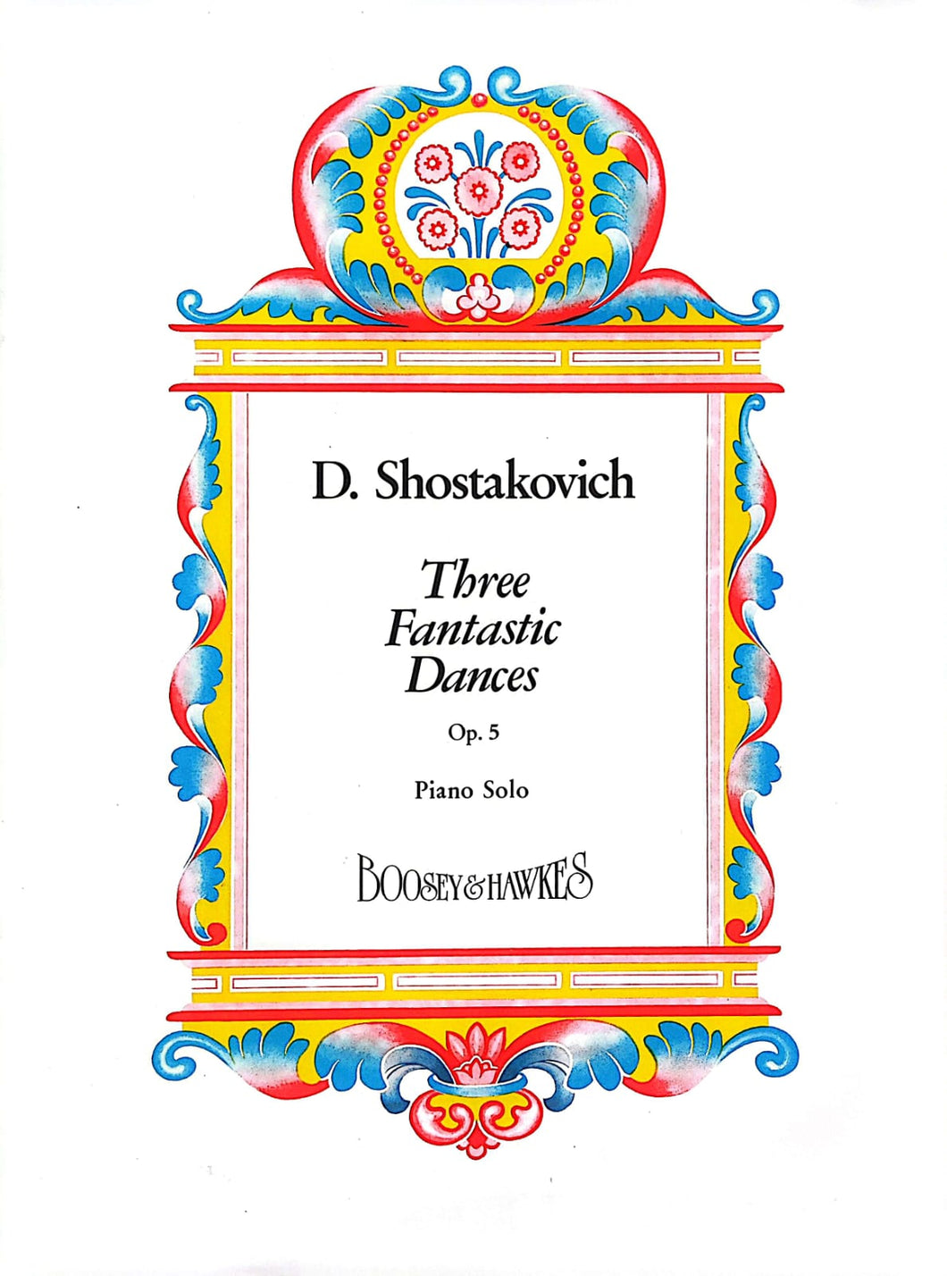 D. Shostakovich: Three Fantastic Dances Op.5 Piano Solo