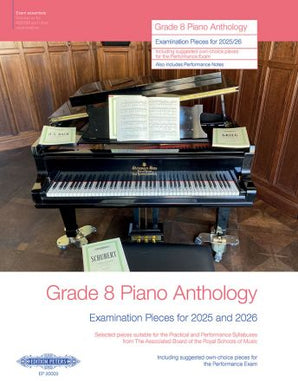 Grade 8 Piano Anthology 2025-2026