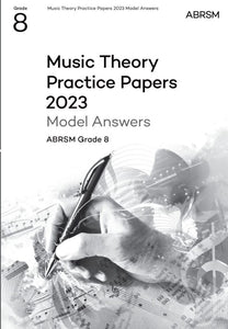 Music Theory Practice Papers 2023 Grade 8 Answers