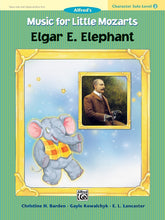 Load image into Gallery viewer, Character Solo - Elgar E. Elephant, Level 2 - MfLM
