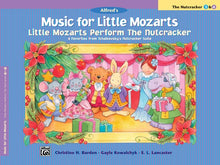 Load image into Gallery viewer, Little Mozarts Perform The Nutcracker  - MfLM
