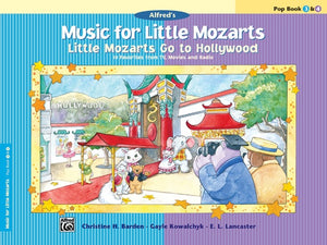 Little Mozarts Go to Hollywood, Pop Book 3 & 4  - MfLM