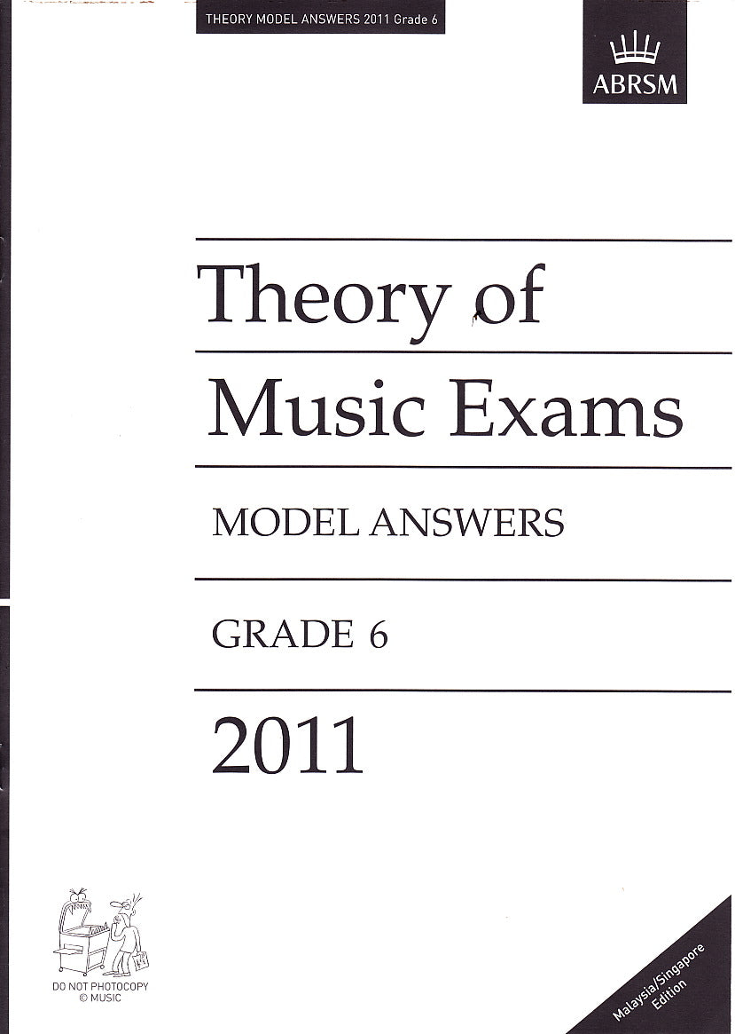 Music Theory Past Papers 2011 Model Answers, ABRSM Grade 6