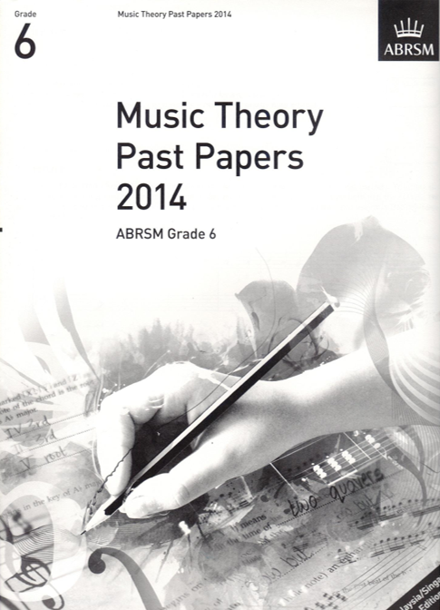 Music Theory Practice Papers 2014, ABRSM Grade 6