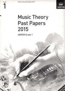 Music Theory Practice Papers 2015, ABRSM Grade 1
