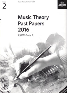 Music Theory Practice Papers 2016, ABRSM Grade 2