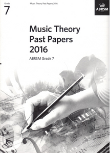Music Theory Practice Papers 2016, ABRSM Grade 7