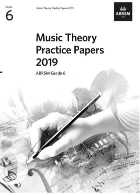 Music Theory Practice Papers 2019, ABRSM Grade 6