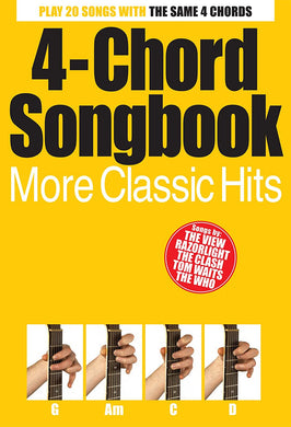 4-CHORD SONGBOOK MORE CLASSIC HITS
