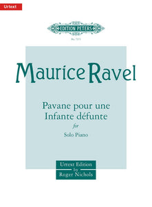 Maurice Ravel: Pavane pour une Infante défunte for Piano