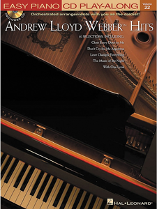(Easy Piano CD Play-Along) ANDREW LLOYD WEBBER – HITS Volume 22