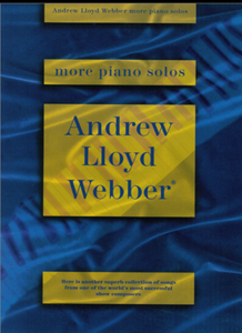 Andrew Lloyd Webber : More Piano Solos