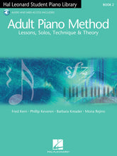 Load image into Gallery viewer, ADULT PIANO METHOD – BOOK 2