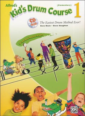 Alfred's Kid's Drum Course 1