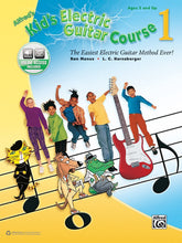 Load image into Gallery viewer, Alfred&#39;s Kid&#39;s Electric Guitar Course 1