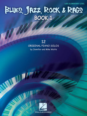 BLUES, JAZZ, ROCK & RAGS – BOOK 1