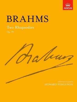 Brahms - Two Rhapsodies Op. 79