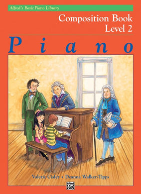 Alfred's Basic Piano Library: Composition Book 2