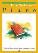 Load image into Gallery viewer, Alfred&#39;s Basic Piano Library: Hymn Book 3