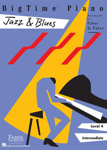 BIGTIME® PIANO JAZZ & BLUES Level 4