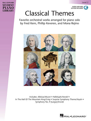CLASSICAL THEMES – LEVEL 2 Hal Leonard Student Piano Library