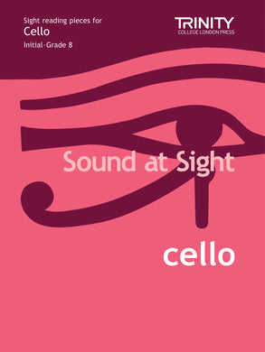 Sound at Sight Cello, Initial-Grade 8