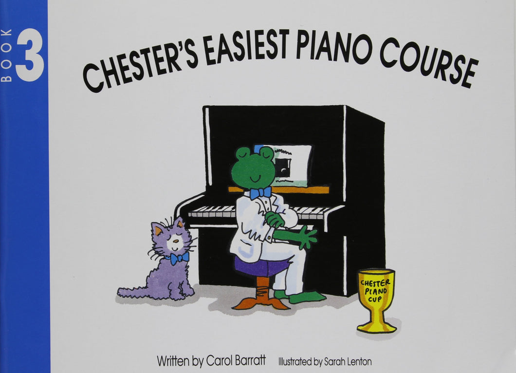 Chester's Easiest Piano Course - Book 3