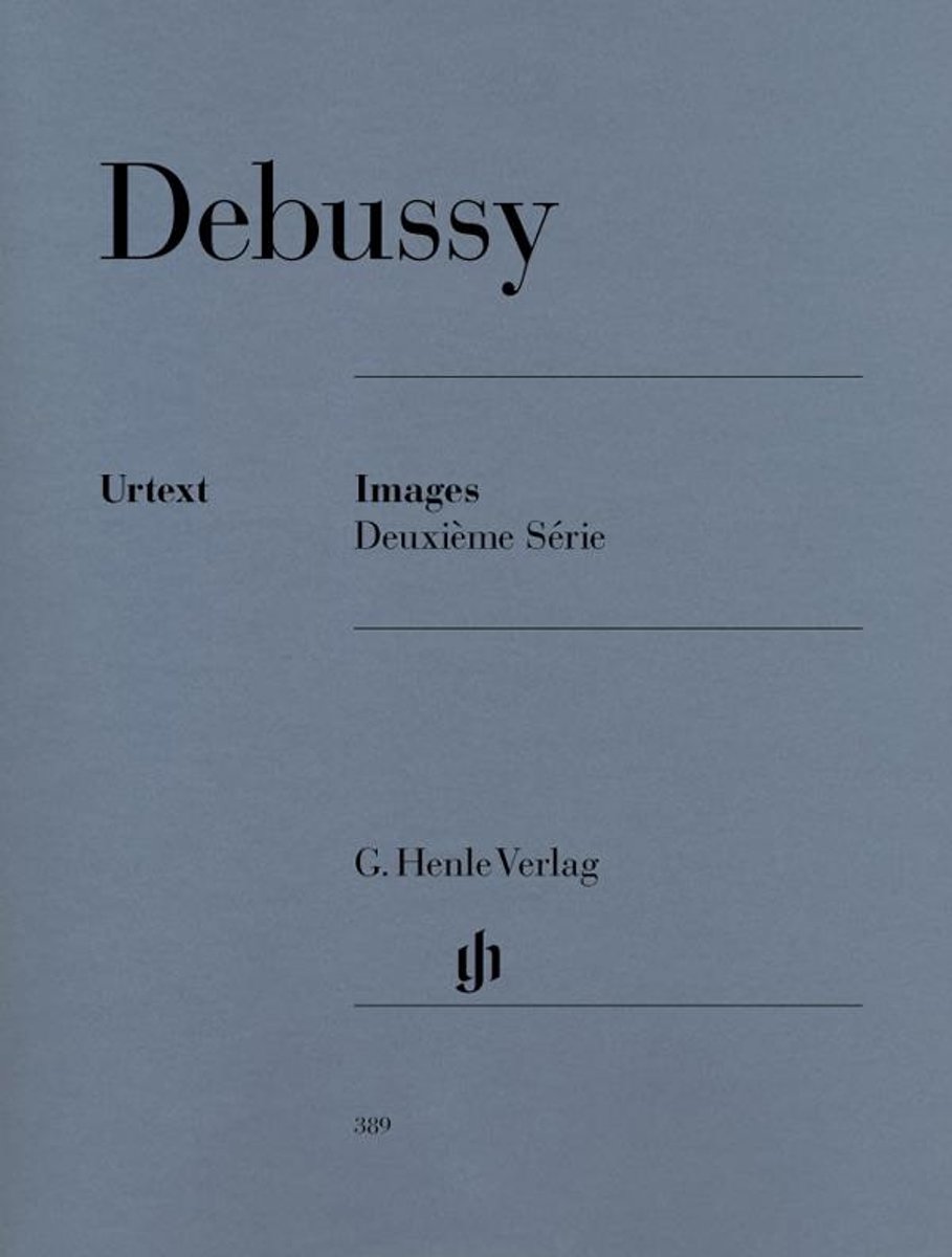 CLAUDE DEBUSSY: Images 2e série