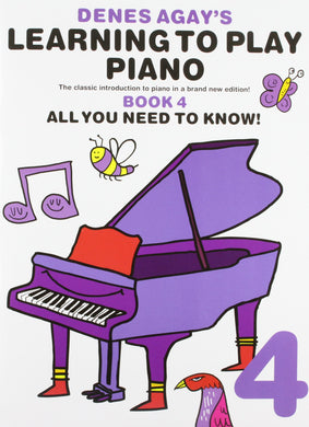 Denes Agay's Learning to Play Piano - Book 4