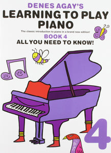 Denes Agay's Learning to Play Piano - Book 4
