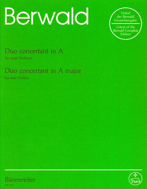 Berwald, Franz: Duo concertant for Two Violins in A major