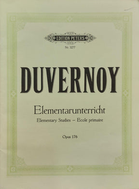 Jean-Baptiste Duvernoy: Elementary Studies Op. 176