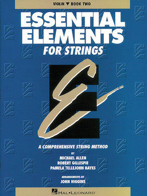 ESSENTIAL ELEMENTS FOR STRINGS – BOOK 2 (ORIGINAL SERIES)