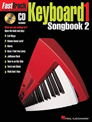 FASTTRACK KEYBOARD SONGBOOK 2 – LEVEL 1