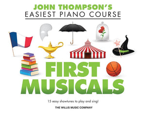 JOHN THOMPSON'S FIRST MUSICALS