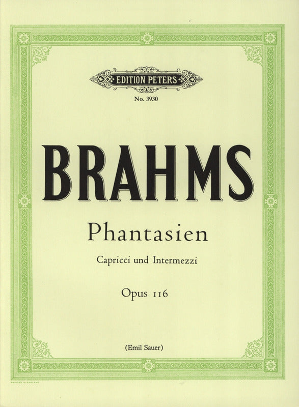 Brahms: Fantasien Capricci and Intermezzi Opus 116