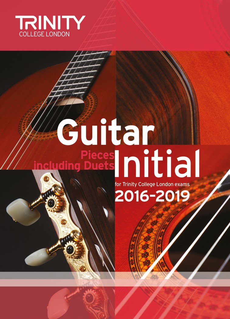 Guitar Exam Pieces Initial 2016-2019