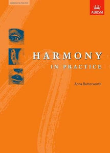Harmony In Practice by Anna Butterworth